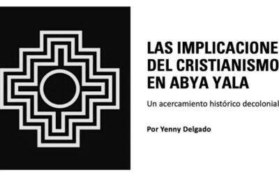 Las implicaciones del cristianismo en Abya Yala: un acercamiento histórico decolonial