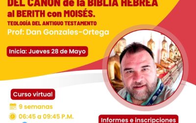 Cicli II – 2026 Del Canon de la Biblia Hebrea al Berith con Moisés